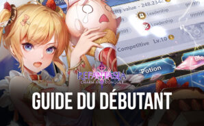 Le Guide du Débutant de BlueStacks pour Jouer à Refantasia: Charm and Conquer