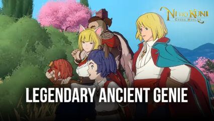 Ni no Kuni: Cross Worlds Reveals Legendary Ancient Genie Update with New Events and Content