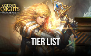 GoldenKnights: Metaverse Tier List With the Best Characters in the Game