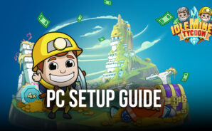 How to Install Idle Miner Tycoon on PC or Mac with BlueStacks