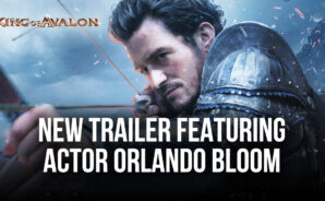 FunPlus Reveals New King of Avalon Trailer Featuring Actor Orlando Bloom