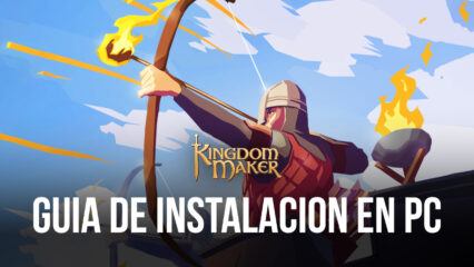 Cómo jugar e instalar Kingdom Maker en PC con BlueStacks