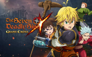 The Seven Deadly Sins Savaş Sistemi Hakkında Bilmeniz Gereken Her Şey