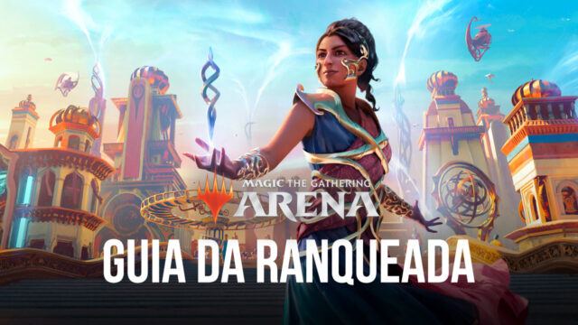 Estratégias iniciais de Magic: The Gathering Arena