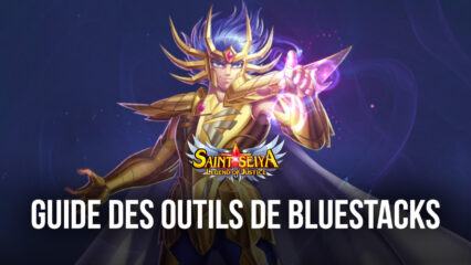 Saint Seiya: Legend of Justice sur PC – Comment Optimiser Votre Expérience de Jeu avec BlueStacks