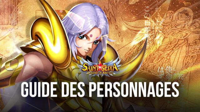 Les Meilleurs Personnages à Obtenir avec le Reroll dans Saint Seiya: Legend of Justice