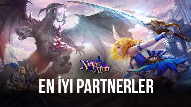 Tales Noir (Never After) Oyunundaki En İyi ve En Güçlü Partnerler
