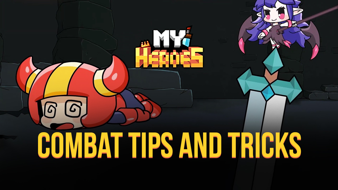 My Heroes: SEA – Combat Tips and Tricks for Clearing Stages Easily