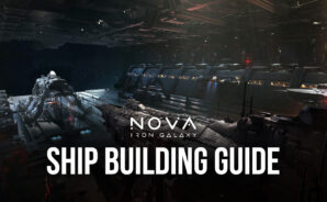 Nova: Iron Galaxy &#8211; A Guide to Shipbuilding