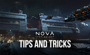 Tips and Tricks to Playing Nova: Iron Galaxy