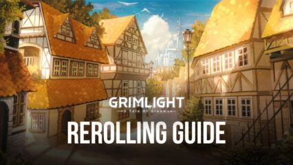 Reroll Guide for Grimlight – Unlocking the Best Characters From the Start