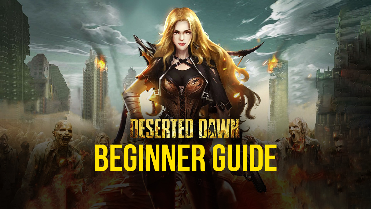 A Beginner’s Guide to the World of Deserted Dawn
