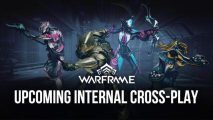 Internal Cross-Play Test Revealed for Warframe Mobile by Digital Extremes