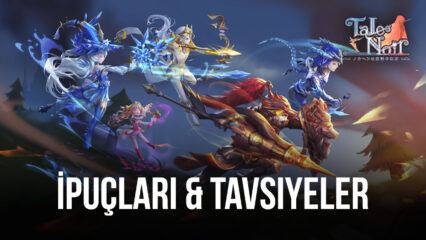 Tales Noir İpuçları & Tavsiyeler