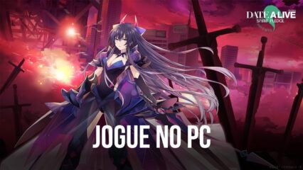 Como jogar Date a Live: Spirit Pledge HD no PC com BlueStacks