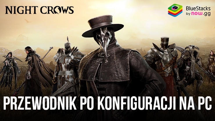 Jak zagrać w NIGHT CROWS na PC z BlueStacks