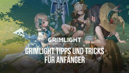 Die besten Grimlight Tipps, Tricks und Strategien für Anfänger