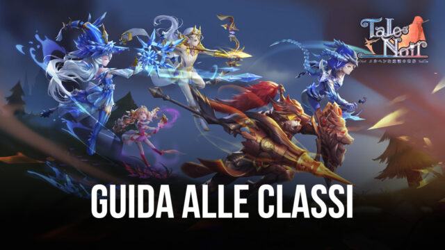 Scegli la classe che fa per te in Tales Noir