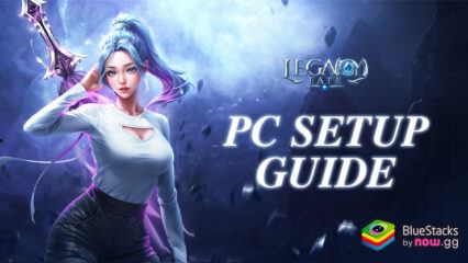 How to Install and Play Legacy Fate: Sacred & Fearless on PC with BlueStacks