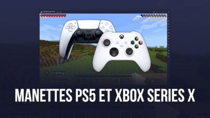 La Mise à Jour 5.9 de BlueStacks Ajoute la Compatibilité avec les Manettes Xbox Series X et PS5 DualSense