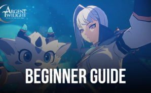 Argent Twilight – Beginner’s Guide for Fast Progression