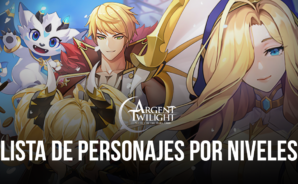 Lista héroes por niveles de Argent Twilight: los mejores héroes para usar clasificados en orden