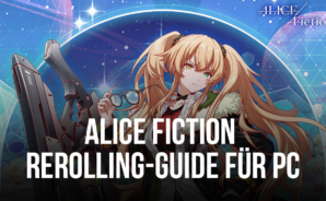 ALICE Fiction Rerolling-Guide &#8211; Hol dir den perfekten Start für deine Reise