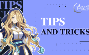 Argent Twilight Best Tips and Tricks – Make Fast and Efficient Progression