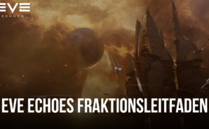 EVE Echoes Fraktionsleitfaden – Die besten Fraktionen, die man als Anfänger wählen sollte