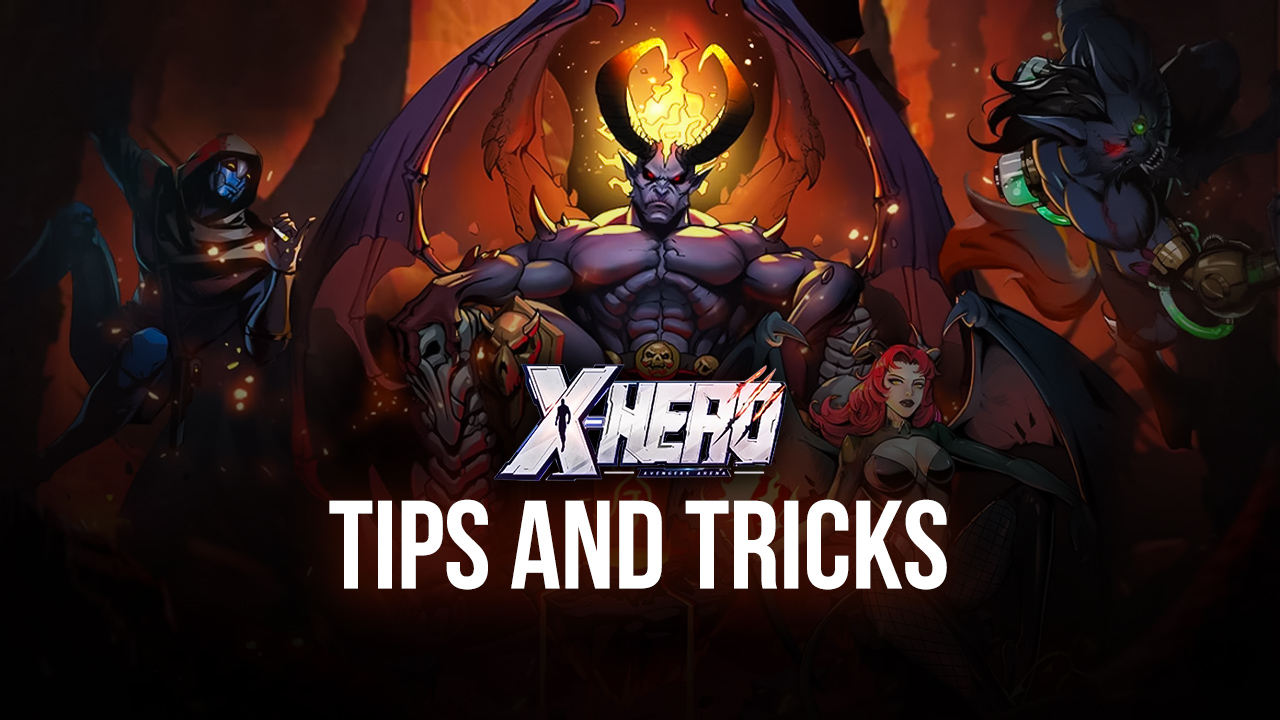 X-Hero: Idle Avengers – The Best Tips and Tricks to Get You Started