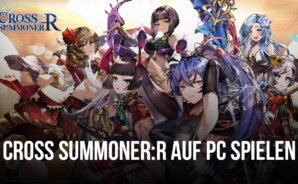 So spielst du Cross Summoner:R auf dem PC mit BlueStacks