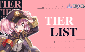 Eroica Tier List – Add the Best Heroes to your Team