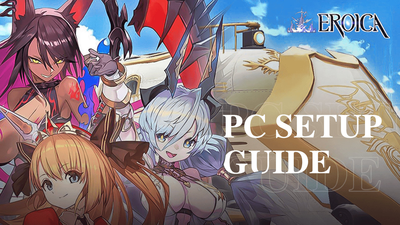 BlueStacks Installation And Configuration Guide For Granblue Fantasy