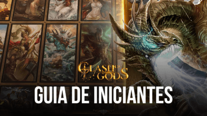 Guia de Iniciantes em Clash of Gods: Infinity War com as melhores dicas e truques para novatos