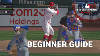 MLB Perfect Inning: Ultimate Beginner’s Guide – Everything You Need to Know to Get Started