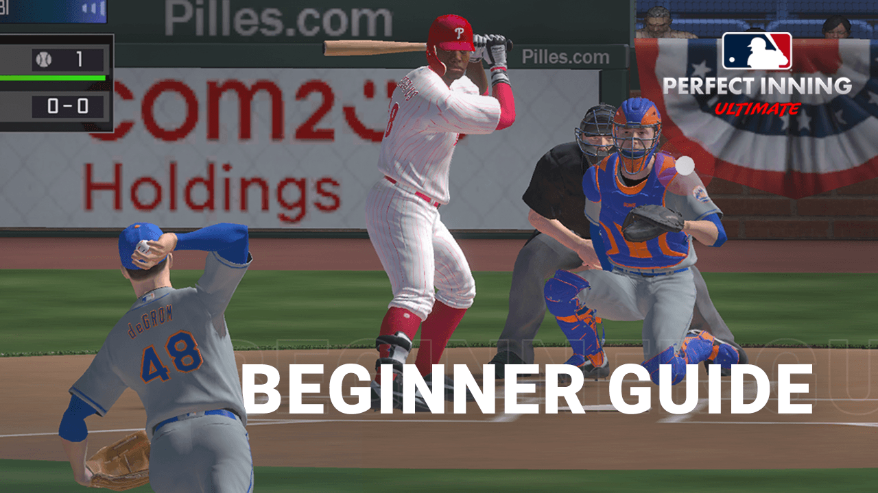 MLB Perfect Inning Ultimate Beginner’s Guide Everything You Need to