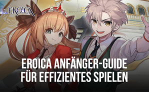 Eroica Anfänger-Guide – Lerne, effizient voranzukommen