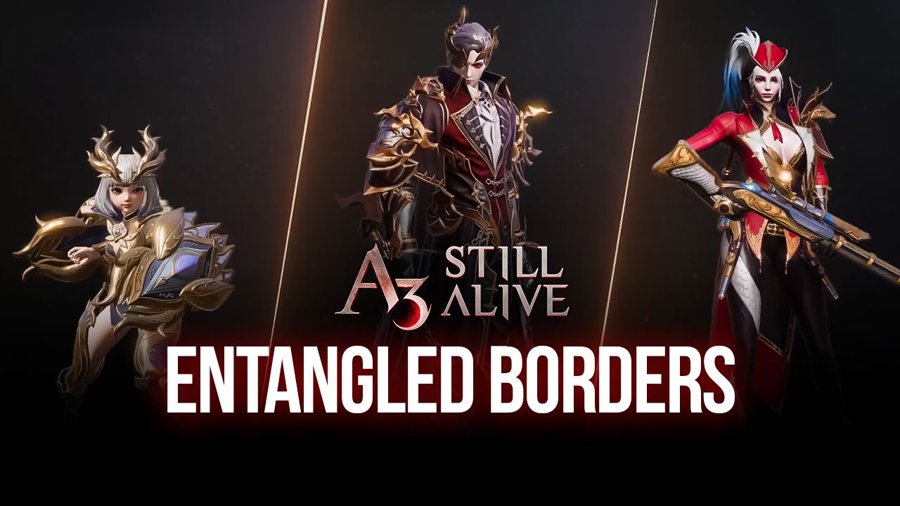 ‘Entangled Borders’ Update is Now Live in A3: STILL ALIVE