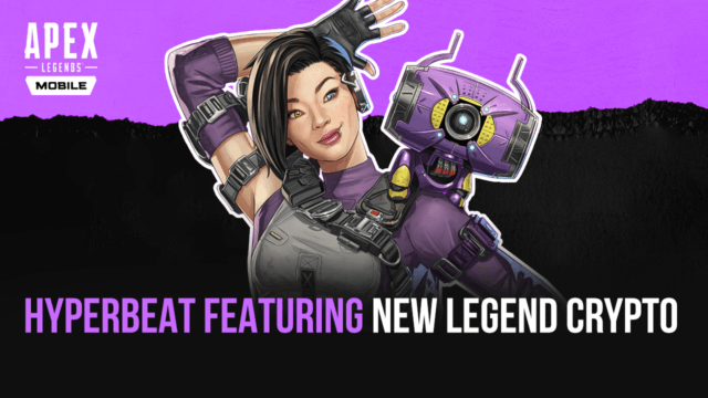 Apex Legends Mobile Presents Hyperbeat Update with New Game Modes, Characters etc