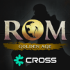 ROM: Golden Age on CROSS