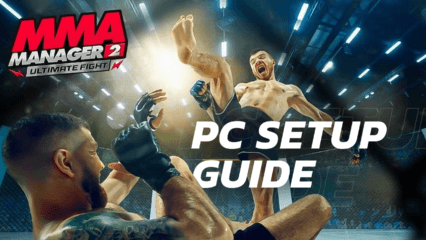 How to Play MMA Manager 2: Ultimate Fight on PC or Mac with BlueStacks