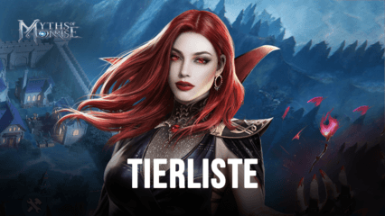 Myths of Moonrise Tierliste mit den besten (und schlechtesten) Helden im Spiel (Stand August 2022)