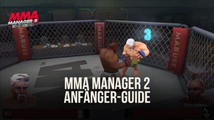 Anfänger-Guide für MMA Manager 2: Ultimate Fight