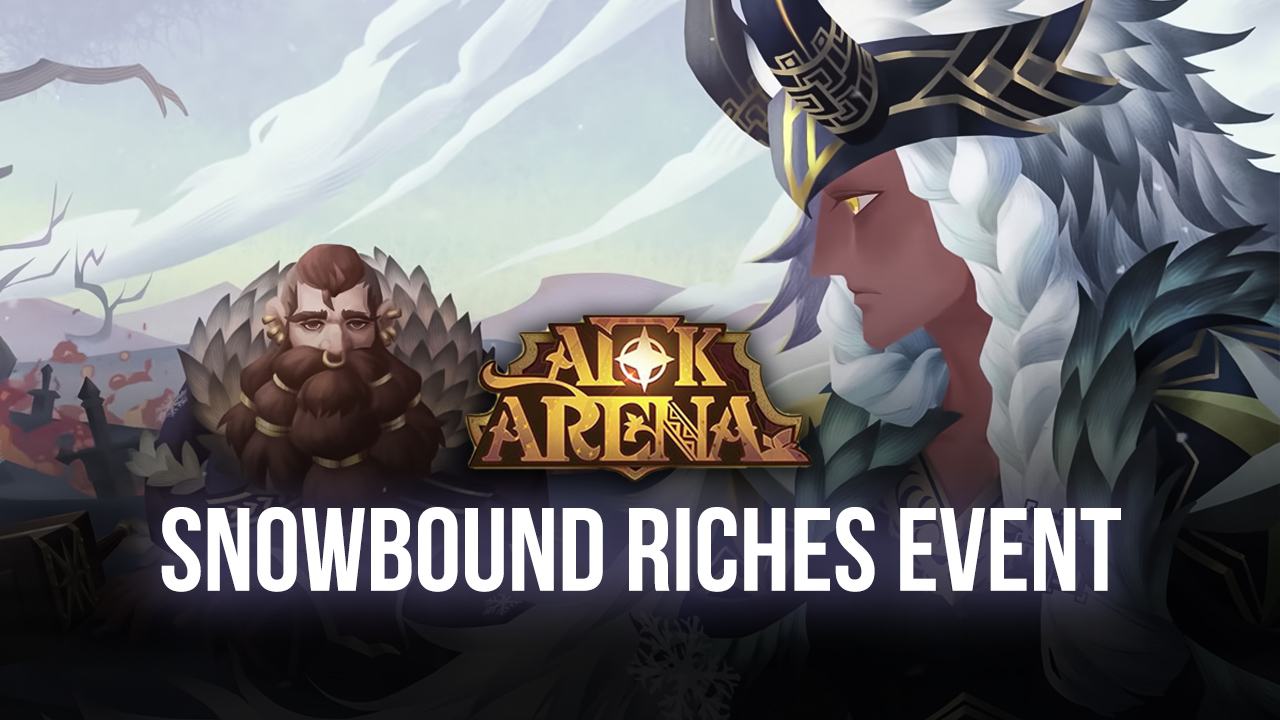 A Guide to AFK Arena’s “Snowbound Riches” 2021 Event