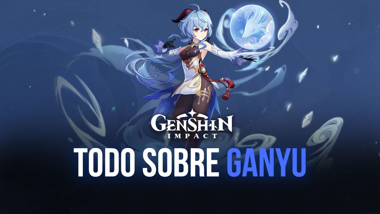 Genshin Impact – Todo Sobre Ganyu, la Poderosa Arquera Qilin