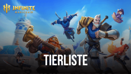 Infinite Magicraid Tierliste – Rangliste der besten Helden für dein Team