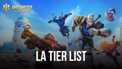 La Tier List d’Infinite Magicraid Tier List – Le Classement des Meilleurs Héros pour Votre Equipe