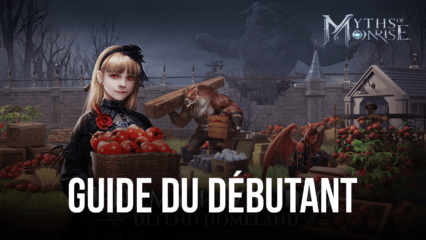 Le Guide du Débutant pour Myths of Moonrise – Everything Tout ce que Vous Devez Savoir pour Bien Commencer