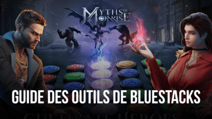 Myths of Moonrise sur PC – Comment Profiter de la Meilleure Expérience de Jeu Grâce aux Outils de BlueStacks