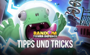 Tipps & Tricks zum Spielen von Random TD